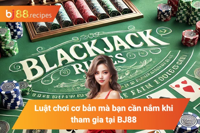 Luật chơi thành viên cần phải nắm rõ để tham gia