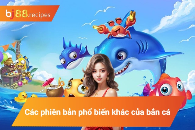 Các phiên bản thịnh hành trên thị trường hiện nay