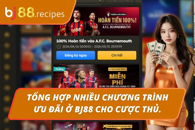 Ưu đãi hấp dẫn đến từ BJ88