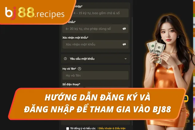 Trở thành thành viên của BJ88